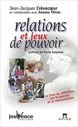 Relations et jeux de pouvoir